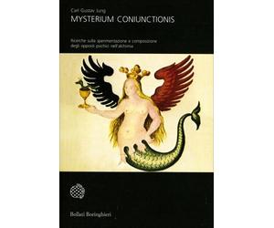 LIBRO MYSTERIUM CONIUNCTIONIS - GLI OPPOSTI PSICHICI NELL'ALCHIMIA. CARL G. JUNG