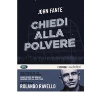 Libro - Narrativa - Classica - John Fante - Chiedi Alla Polvere Letto Da Rola...