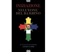 LIBRO NELL'EONE DEL BAMBINO - J. DANIEL GUNTHER