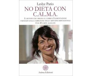 LIBRO NO DIETA CON CALMA - METODO PER IL CAMBIO D'ALIMENTAZIONE - LESLYE PARIO