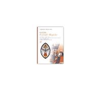 LIBRO O.T.O. FORMULE MAGICHE - LE FORMULE OPERATIVE DELL'ORDO TEMPLI ORIENTIS