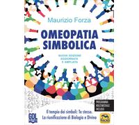 LIBRO OMEOPATIA SIMBOLICA - IL TEMPIO DEI SIMBOLI: TE STESSO - MAURIZIO FORZA