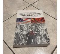 LIBRO OPERAZIONE CORONA - NICOLA BIZZI, MATTEO MARTINI