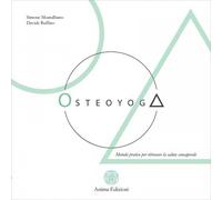 LIBRO OSTEOYOGA - RITROVARE LA SALUTE CONSAPEVOLE - MONTALBANO SIMONE