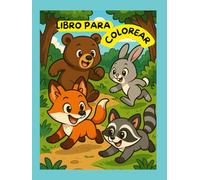 libro para Colorear, animales en el bosque tapa dura: 50 Dibujos Adorables en Blanco y Negro para Niños de 3 a 12 Años | Actividades Creativas sin Pantallas con Zorros, Osos, Conejos y Más