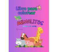 LIBRO PARA COLOREAR ANIMALITOS: adorable animals coloring book for kids