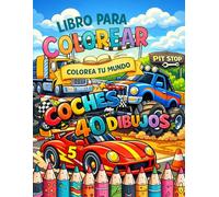 Libro para colorear. Coches.: 40 dibujos.