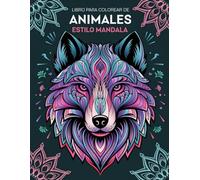Libro Para colorear de Animales Estilo Mandala: 41 páginas relajantes para colorear para adultos