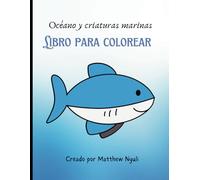 Libro para colorear de criaturas marinas y oceánicas