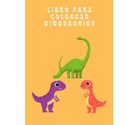 Libro para colorear de dinosaurios para niños