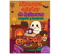 Libro para colorear de Halloween acogedor y tenebroso para adultos y adolescentes: Ilustraciones lindas y espeluznantes para colorear, con brujas, ... Ideal para relajarse este otoño sin pantallas