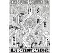 Libro para colorear de ilusiones ópticas en 3D: Diseños geométricos complejos para adultos y adolescentes - libro anti estrés, desafío visual creativo, arte abstracto relajante y estimulante