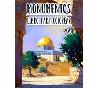 Libro Para Colorear De Monumentos: Vol. 3 Sobre Fotografía En Escala De Grises De Lugares Famosos Arquitectura Histórica Edificios Icónicos Y ... Diversión Relajación Y Alivio Del Estrés