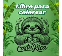 Libro para colorear: Educational coloring pages with Costa Rican animals for children 3-7 ages
