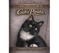 Libro para Colorear - Gato Pirata: Pensamientos y Pequeñas Historias
