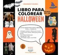 Libro para colorear Halloween (2-6 años) - bilingüe ESP-ENG - con imágenes realistas + letra mayúscula + actividades: Inspirado en la pedagogía ... desarrolla motricidad, atención, vocabulario