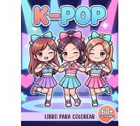 Libro para Colorear KPop: Ilustraciones Lindas De Ídolos Y Moda De Escenario, Un Regalo Relajante Diseñado Especialmente Pensando En Adolescentes