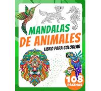 Libro para Colorear Mandalas de Animales para Niños y Adultos: ¡Un regalo encantador para la relajación y el alivio del estrés! Con hermosas ... cisnes, búhos encantadores y adorables peces