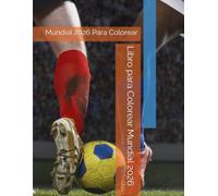 Libro para Colorear Mundial 2026: Mundial 2026 Para Colorear