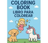 Libro para Colorear para Niños: páginas con perritos, gatitos, y más. ¡Ideal para niños de 3 a 7 años!