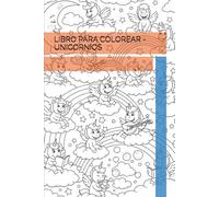 LIBRO PARA COLOREAR - UNICORNIOS