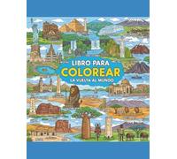 LIBRO PARA COLOREAR: VIAJE POR EL MUNDO