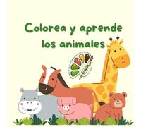 Libro para colorear y aprender los animales: Conoce los animales en español