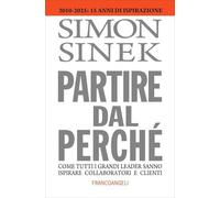 LIBRO PARTIRE DAL PERCHÉ - SIMON SINEK