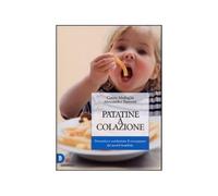 LIBRO PATATINE A COLAZIONE COMBATTERE IL SOVRAPPESO DEI NOSTRI BAMBINI. MEDAGLIA