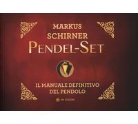 LIBRO PENDEL-SET. IL MANUALE DEFINITIVO DEL PENDOLO - MARKUS SCHIRNER