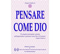LIBRO PENSARE COME DIO - GRIGORI GRABOVOI