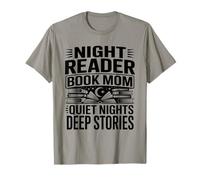 Libro per Lettori notturni Mom Quiet Nights Deep Stories Maglietta