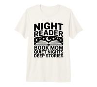 Libro per Lettori notturni Mom Quiet Nights Deep Stories Maglietta Premium