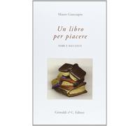 Libro per piacere. Fiabe e racconti - Giancaspro Mauro