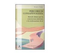 LIBRO PERCORSI DI CONSAPEVOLEZZA METODI OLISTICI CHELL