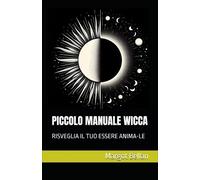 LIBRO PICCOLO MANUALE WICCA - MARGOT BELLAN