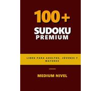 Libro Premium de Sudoku: Sudokus Nivel Medio | Más de 100 Rompecabezas | Soluciones Incluidas