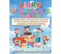Libro Prescolare 3-6 anni: Pregrafismo | Prescrittura | Ricalcare Lettere e Numeri | Imparare a Scrivere l'Alfabeto | Attività per Bambini