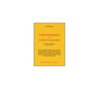 LIBRO PSICOTERAPIA DI CONSULTAZIONE CARL ROGERS