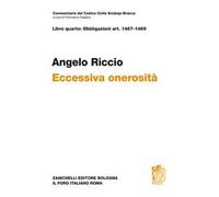 Libro quarto: artt. 1467-1469. Eccessiva onerosità