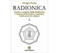 LIBRO RADIONICA - STUDIO E PRATICA DELLA RADIONICA - GIORGIO PICCHI