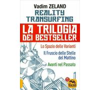 LIBRO REALITY TRANSURFING - LA TRILOGIA DEI BESTSELLER - VADIM ZELAND