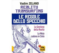 LIBRO REALITY TRANSURFING. LE REGOLE DELLO SPECCHIO - VADIM ZELAND