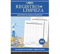 Libro Registro de Limpieza: Control Diario de Limpieza y Desinfección | Registro de Tareas, Personal y Supervisión | Con Lista de Verificación en Cada ... y Oficinas | Incluye Páginas de Notas