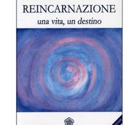 LIBRO REINCARNAZIONE - UNA VITA UN DESTINO M.POMPAS