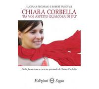 Libro - Religione - Cristianesimo - Luciana Pecoraio / Robert Faricy - Chiara...