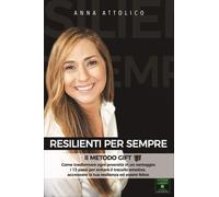 LIBRO RESILIENTI PER SEMPRE - ANNA ATTOLICO