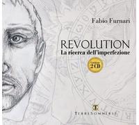 Revolution. La ricerca dell'imperfezione. Con 2 CD-Audio
