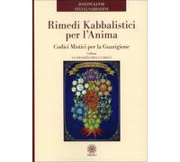 LIBRO RIMEDI KABBALISTICI PER L'ANIMA JOSEPH KEFIR; SYLVIA SABBADINI