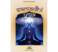 LIBRO SAMADHI YOGA - SWAMI SIVANANDA